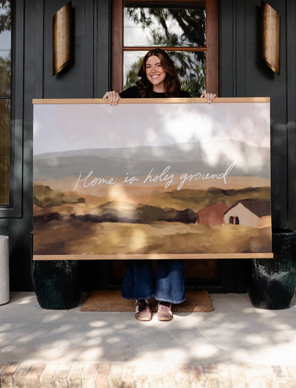 Large Canvas with Banner Wood: Home is Holy Ground